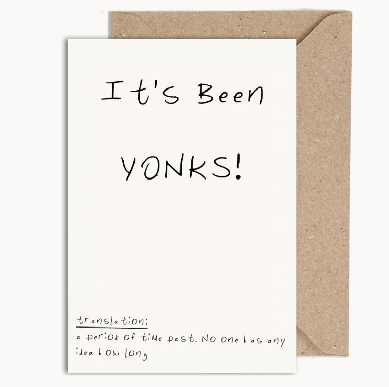 It's Been Yonks!